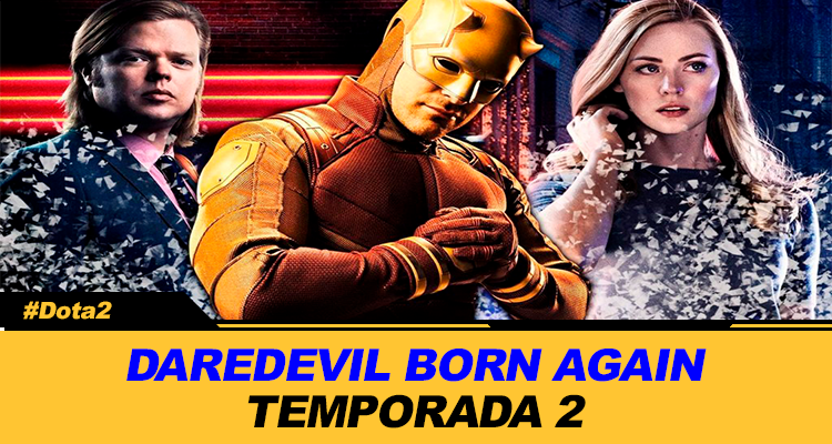 DAREDEVIL BORN AGAIN TEMPORADA 2 CONFIRMADA CON EL REGRESO DE KAREN PAGE Y FOGGY NELSON