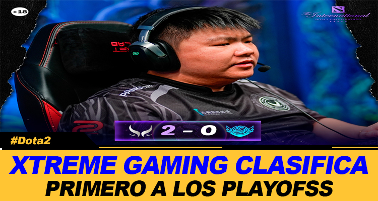 XTREME GAMING ES EL PRIMER CLASIFICADO A LAS PLAYOFFS DEL THE INTERNATIONAL