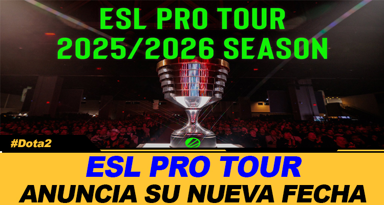 ESL PRO TOUR ANUNCIA FECHA