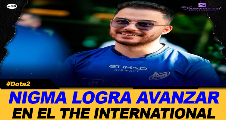 NIGMA APLASTA A TIDEBOUND Y LOGRA AVANZAR EN THE INTERNATIONAL