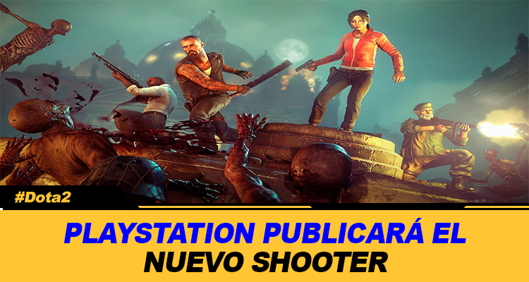 PLAYSTATION PUBLICARA EL NUEVO SHOOTER DEL CREADOR DE LEFT 4 DEAD