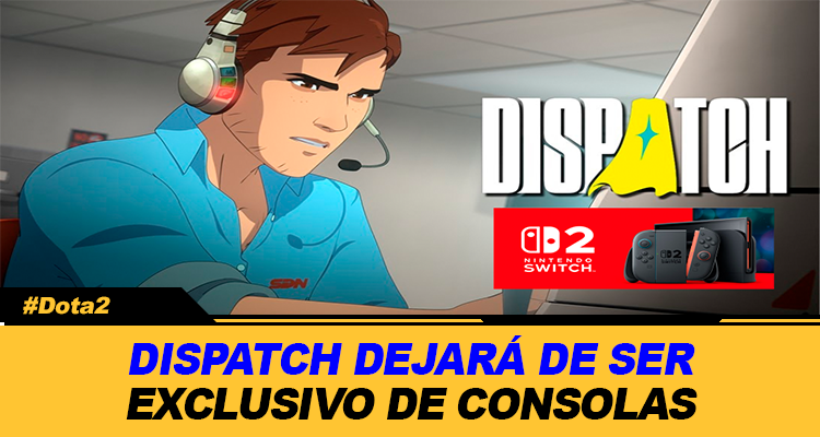 DISPATCH DEJARA DE SER EXCLUSIVO DE CONSOLAS PLAYSTATION Y LLEGARA A NINTENDO SWITCH