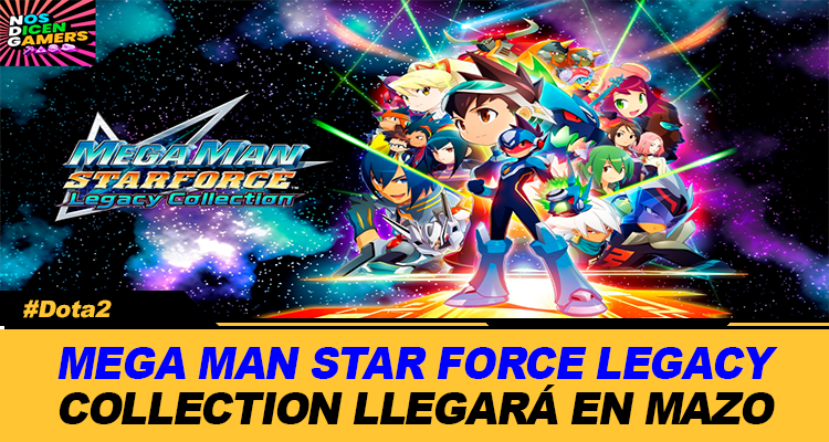 MEGA MAN STAR FORCE LEGACY COLLECTION LLEGARA EN MARZO 2026