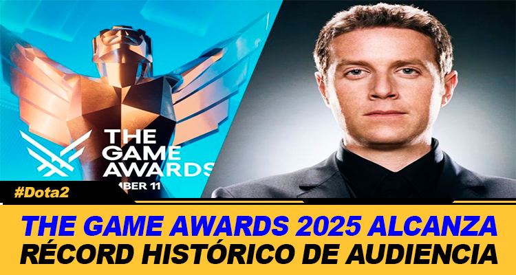 TE GAME AWARDS 2025 ALCANZA RECORD HISTORICO DE AUDIENCIA