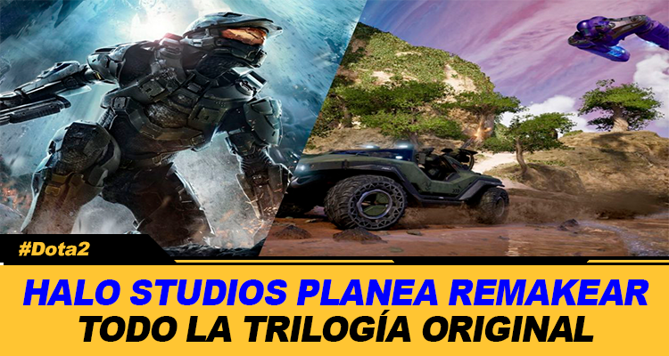 HALO STUDIOS PLANEA REMAKEAR TODA LA TRILOGIA ORIGINAL