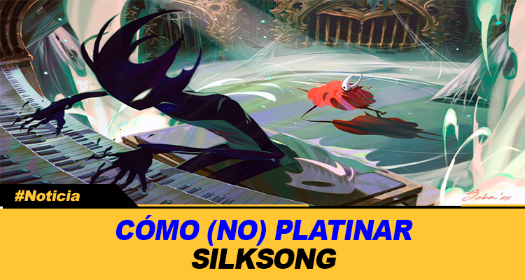 COMO NO PLATINAR SILKSONG