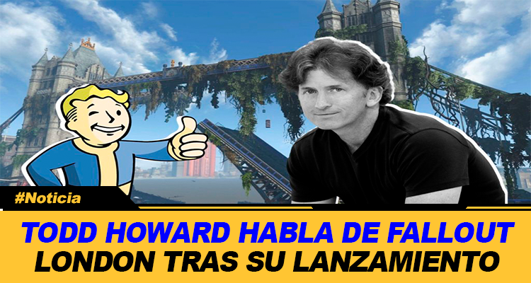 TODD HOWARD HABLA DE FALLOUT LONDON TRAS SU LANZAMIENTO
