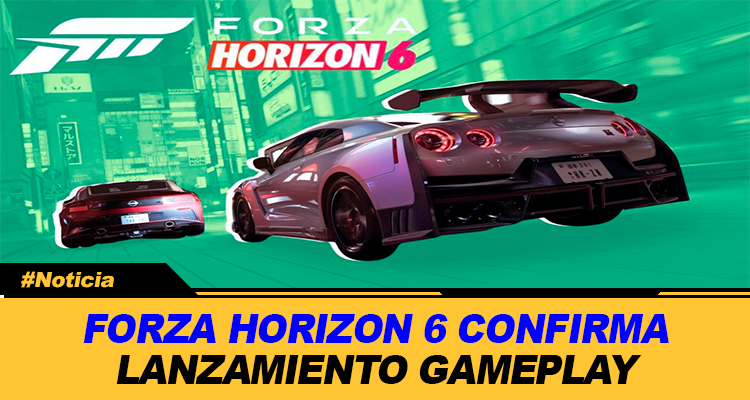 FORZA HORIZON 6 CONFIRMA LANZAMIENTO GAMEPLAY Y PLATAFORMAS