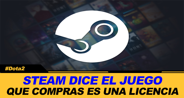 STEAM AHORA DICE QUE EL JUEGO QUE ESTAS COMPRANDO ES EN REALIDAD SOLO UNA LICENCIA